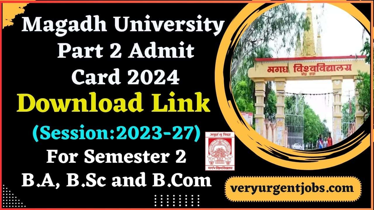 Magadh University Part 2 Admit Card