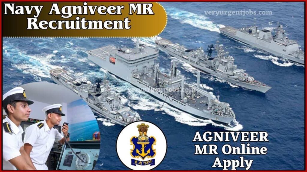Navy Agniveer MR Recruitment 2024 Notification Out For AGNIVEER MR Online Apply Navy Agniveer MR Recruitment 2024 Notification Out For AGNIVEER MR Online Apply