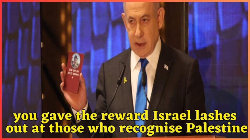 They massacred with pride 2024: you gave the reward Israel lashes out at those who recognise Palestine