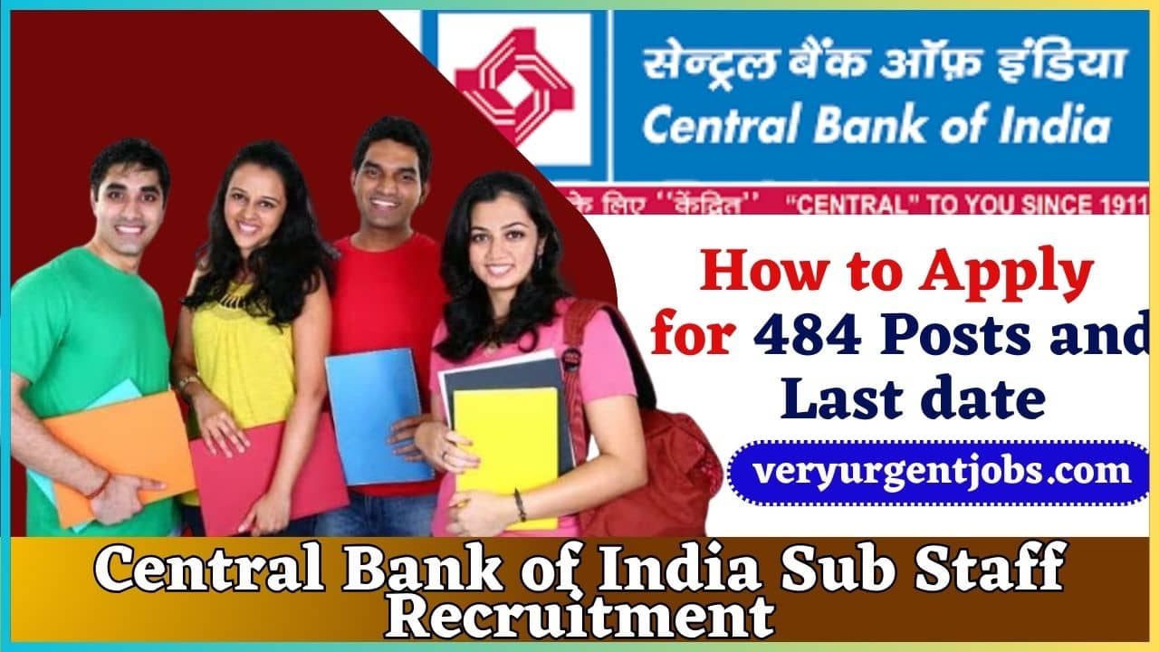 Central Bank of India Sub Staff Recruitment