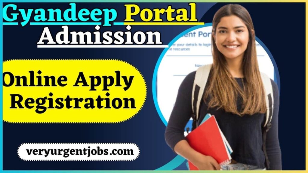 Gyandeep Portal Admission 2024 Online Apply – Registration, Last Date & Eligibility @gyandeep-rte.bihar.gov.in Gyandeep Portal Admission 2024 Online Apply – Registration, Last Date & Eligibility @gyandeep-rte.bihar.gov.in