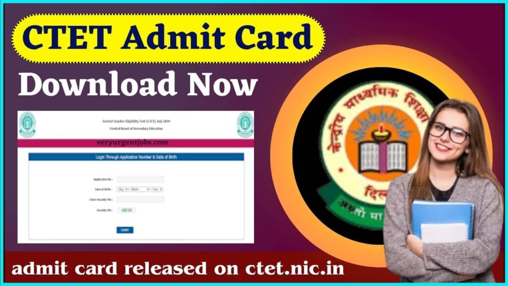 CTET Admit Card released 2024 Download Now CTET 2024 admit card released on ctet.nic.in CTET Admit Card released 2024 Download Now CTET 2024 admit card released on ctet.nic.in