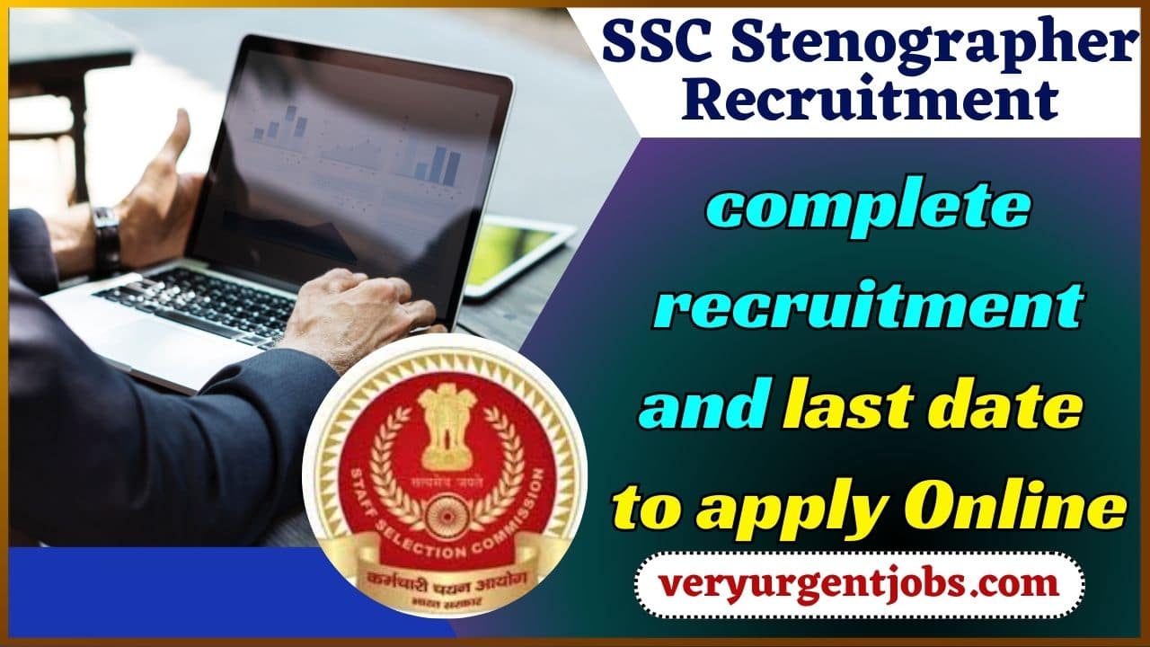 SSC Stenographer Recruitment