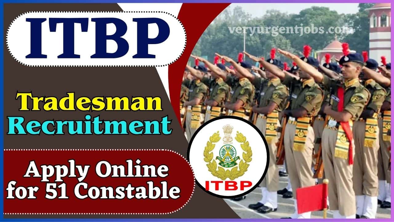 ITBP Tradesman Recruitment
