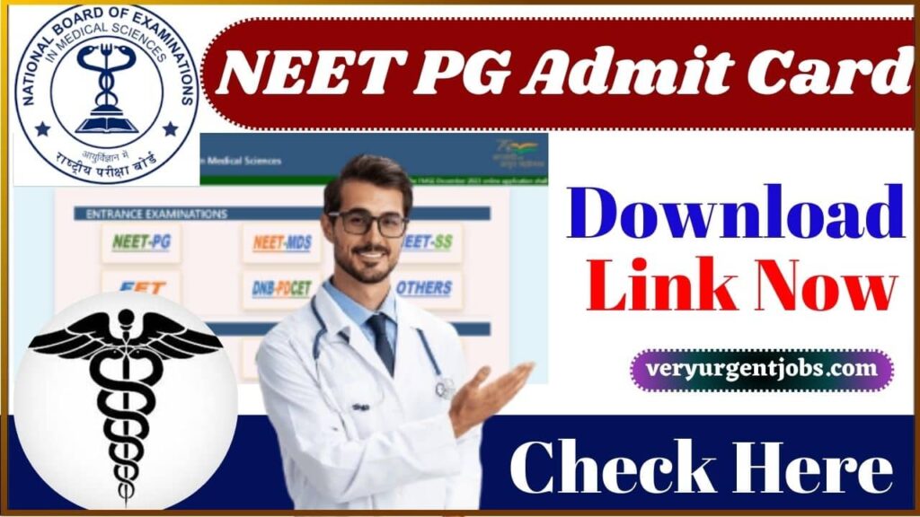 NEET PG Admit Card 2024 Download Link ( Out) How to Check Hall Ticket @natboard.edu.in NEET PG Admit Card 2024 Download Link ( Out) How to Check Hall Ticket @natboard.edu.in