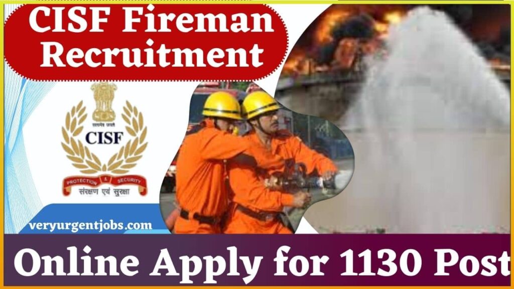 CISF Fireman Recruitment 2024: Online Apply for 1130 Post CISF Fireman Recruitment 2024: Online Apply for 1130 Post