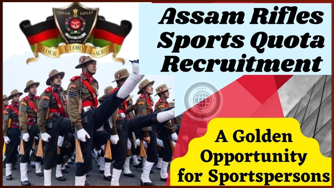 Assam Rifles Sports Quota Recruitment