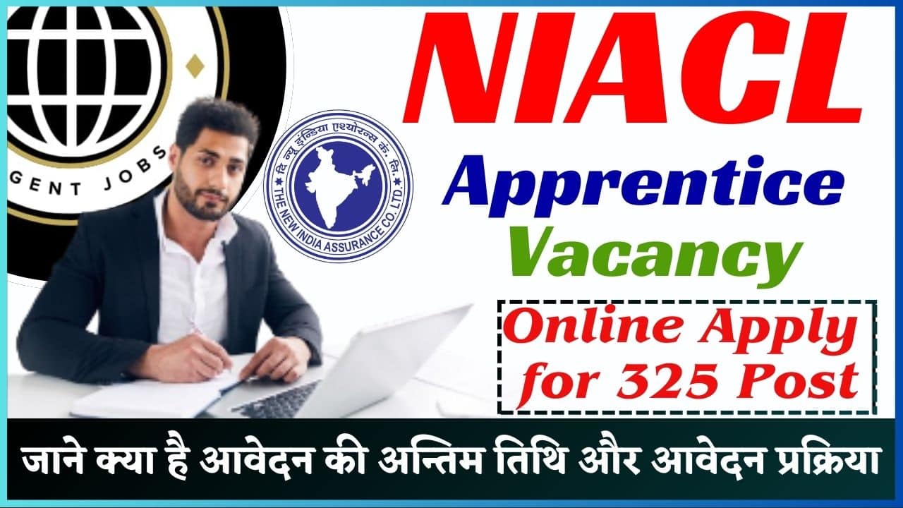 NIACL Apprentice Vacancy