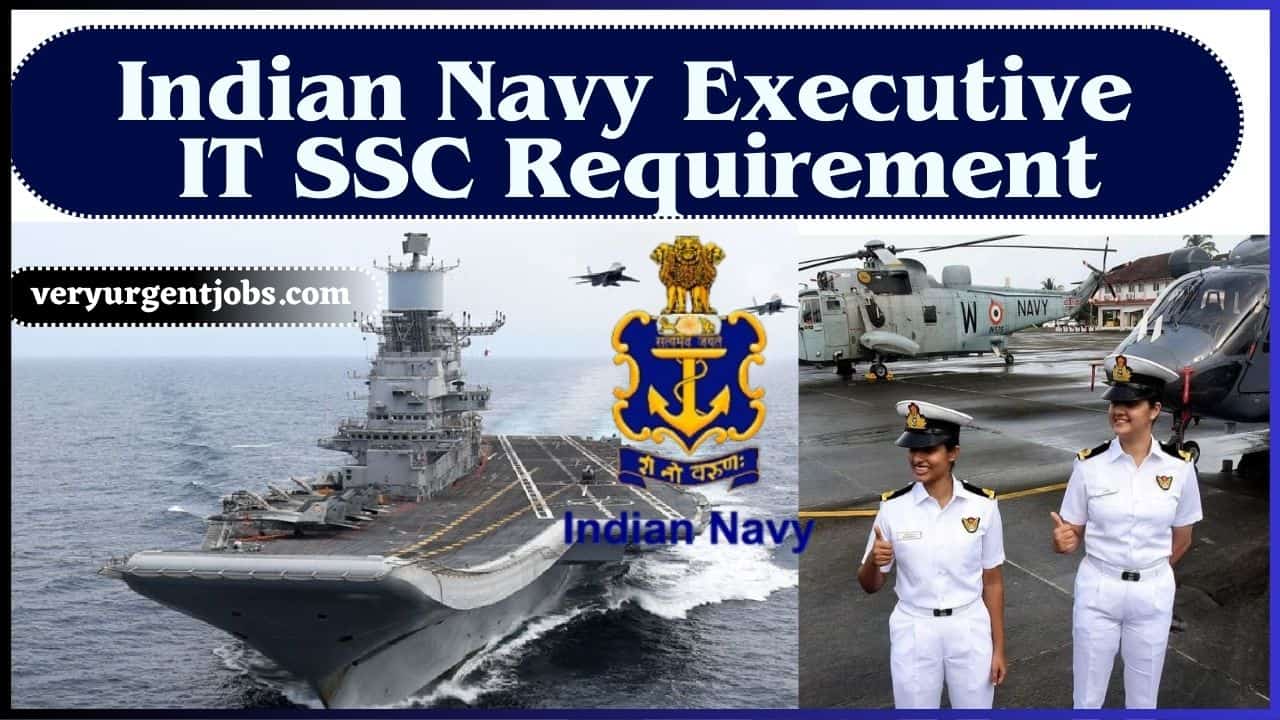 Indian Navy Executive IT SSC Requirement 