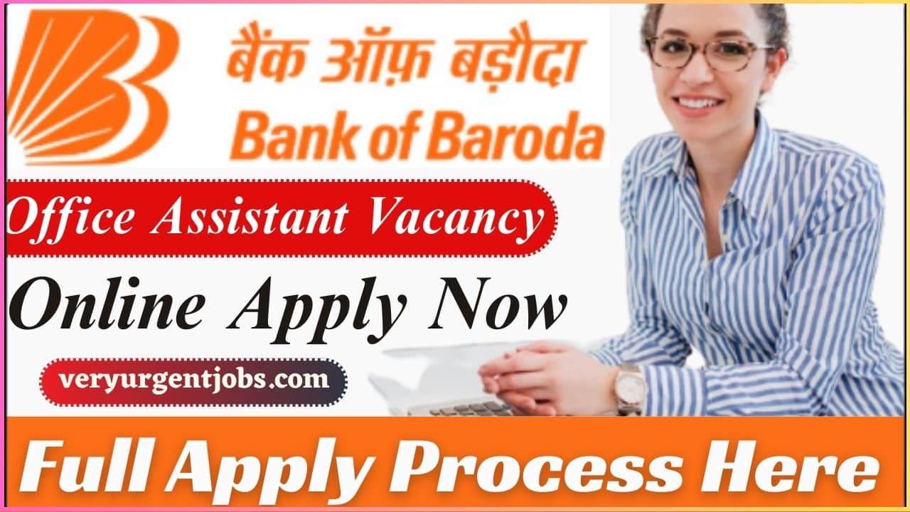 Bank of Baroda Office Assistant Vacancy